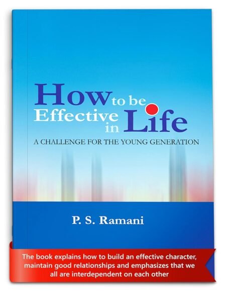 How to be Effective in Life