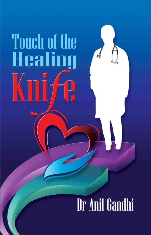 Touch of the Healing Knife